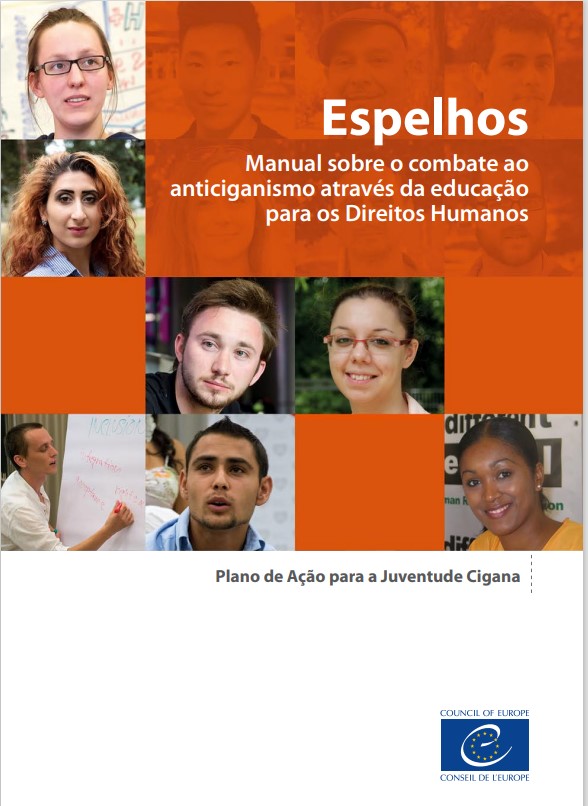 Fotos de jovens e lettering Espelhos : manual sobre o combate ao anticiganismo através da educação para os Direitos Humanos