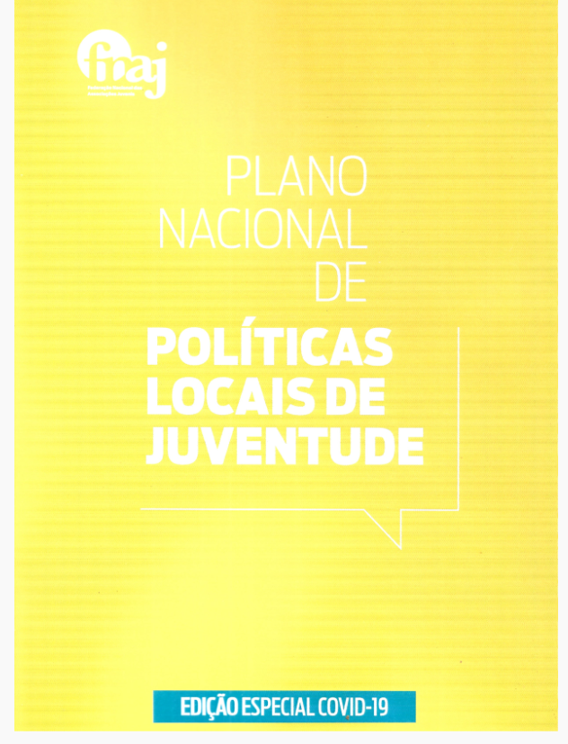 Capa com fundo amarelo e o lettering «Plano nacional de políticas locais de juventude: edição especial covid-19»