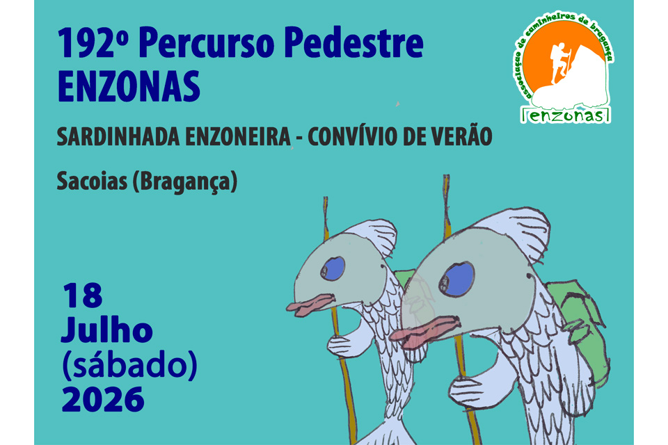 192 percurso pedestre enzonas sacoias bragança 18 de julho
