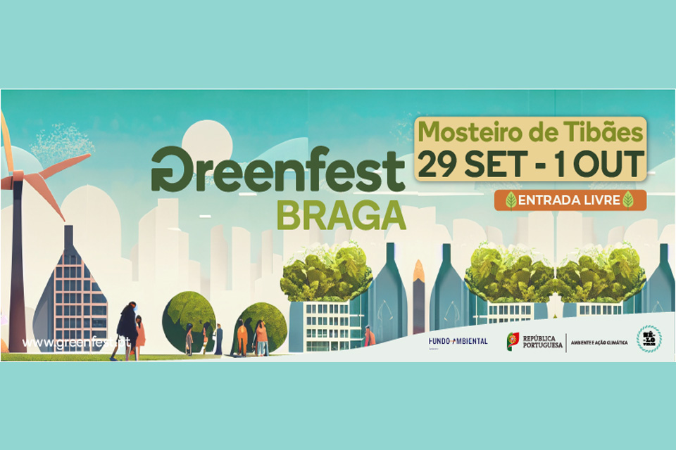 Greenfest Braga 2023 29 setembro a 1 de outubro mosteiro de tibães braga