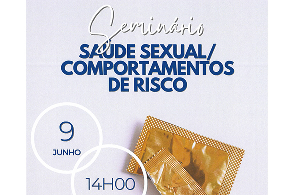 seminário saúde sexual comportamentos de risco 9 de junho ipdj bragança