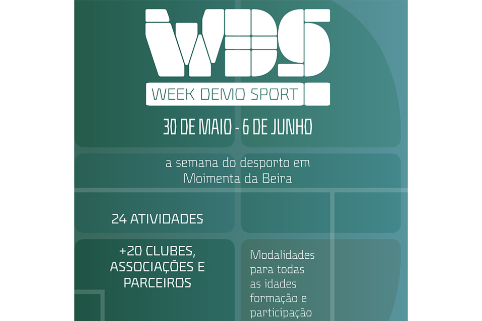 wds semanana do desporto moimenta da beira 30 de maio a 6 de junho