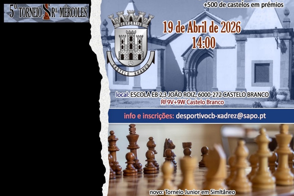 tabuleiro de xadrez e igreja da senhora de mércoles com informações do torneio