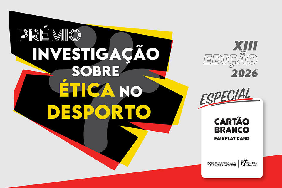 letering com o nome do prémio: "Investigação sobre Ética no Desporto" - edição especial Cartão Branco: candidaturas abertas