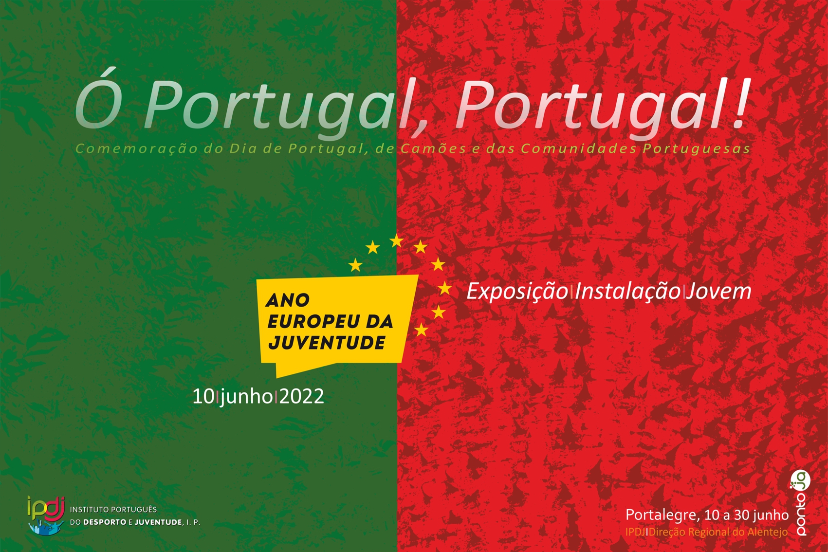 Imagem em verde e vermelho como a bandeira de Portugal, com o logo do Ano Europeu da Juventude, no centro em amarelo.
